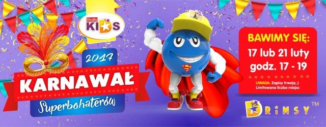 Karnawał SuperBOHATERÓW :)