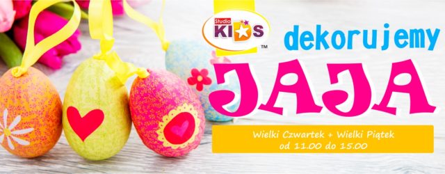 Warsztaty DEKOROWANIA PISANEK: 13 i 14 kwietnia 2017 :)