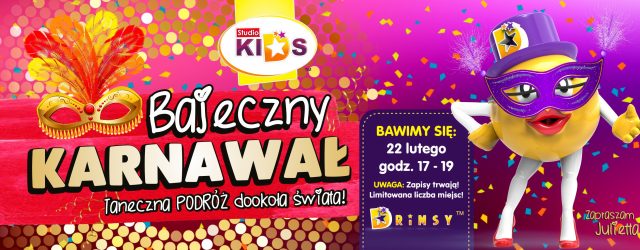 Bajeczny KARNAWAŁ w STUDIO KIDS
